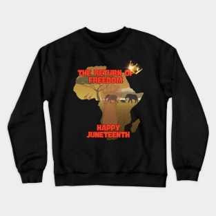 Happy Juneteenth! Crewneck Sweatshirt